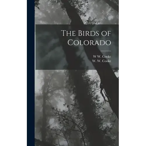 The Birds of Colorado