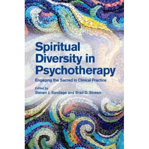 Spiritual Diversity in Psychotherapy: Engaging the Sacred in Clinical Practice