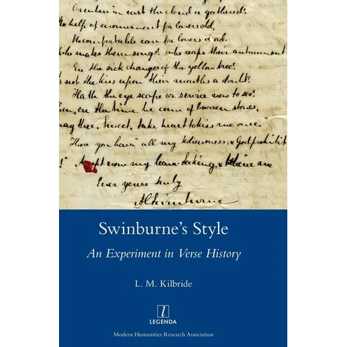 Swinburne's Style: An Experiment in Verse History