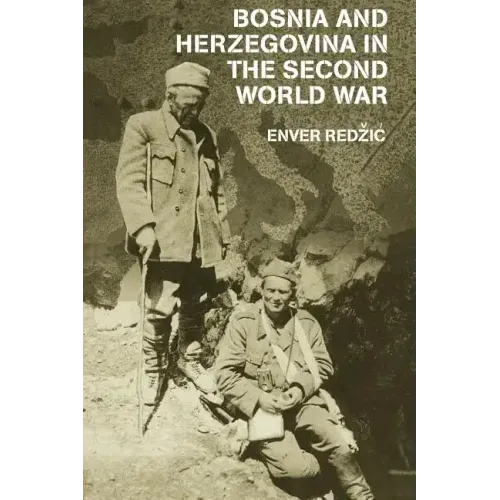 Bosnia and Herzegovina in the Second World War