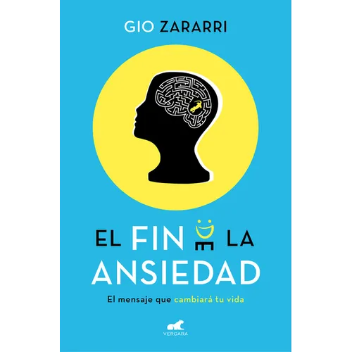 El Fin de la Ansiedad / The End of Anxiety