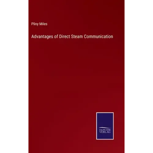 Advantages of Direct Steam Communication
