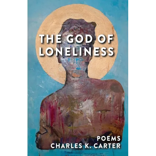The God of Loneliness