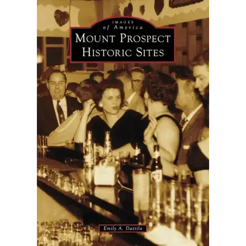 Mount Prospect Historic Sites