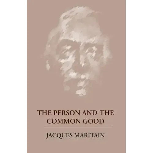 The Person and the Common Good