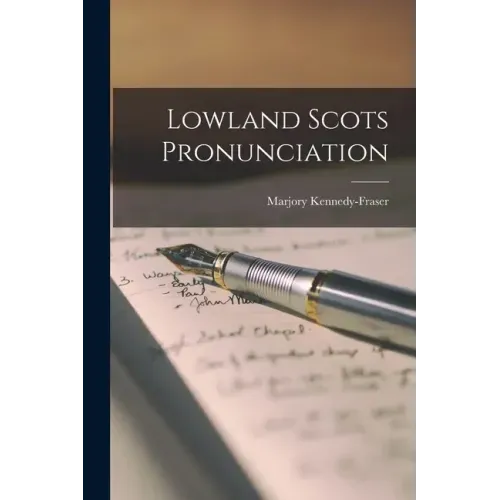 Lowland Scots Pronunciation