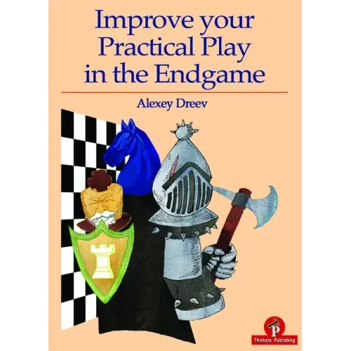 Improve Your Practical Play in the Endgame