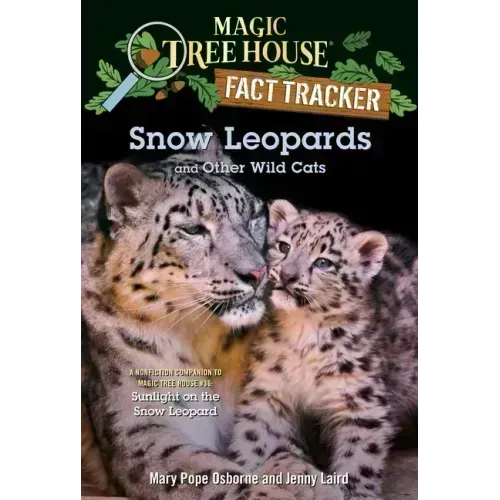Snow Leopards and Other Wild Cats