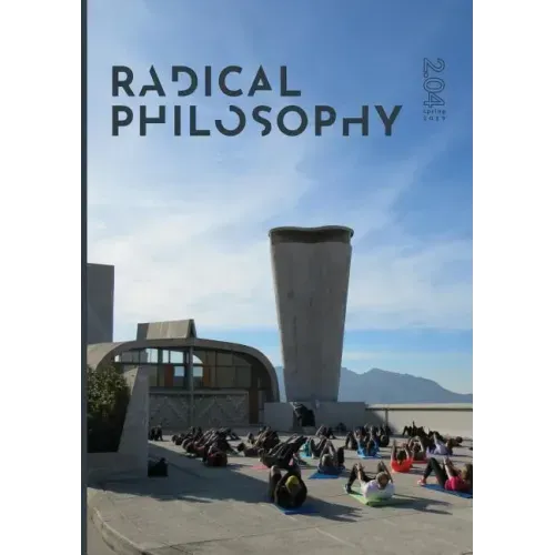 Radical Philosophy 2.04 / Spring 2019