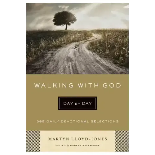 Walking with God Day by Day: 365 Daily Devotional Selections