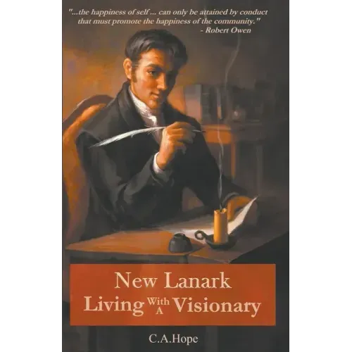 New Lanark Living with a Visionary