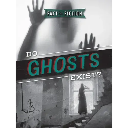 Do Ghosts Exist?