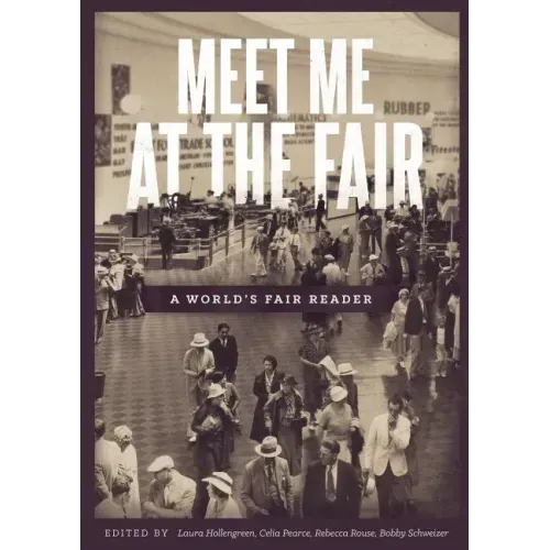 Meet Me at the Fair: A World's Fair Reader