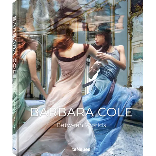 Barbara Cole: Between Worlds