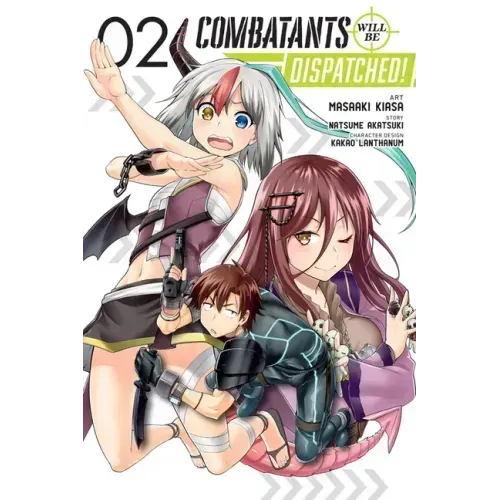 Combatants Will Be Dispatched!, Vol. 2 (Manga): Volume 2
