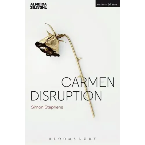Carmen Disruption