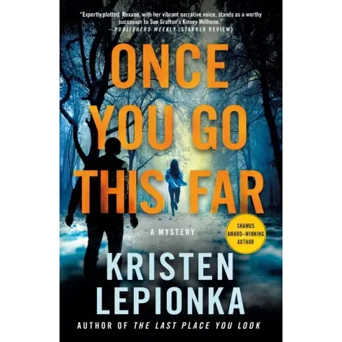 Once You Go This Far: A Mystery
