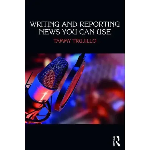 Writing and Reporting News You Can Use
