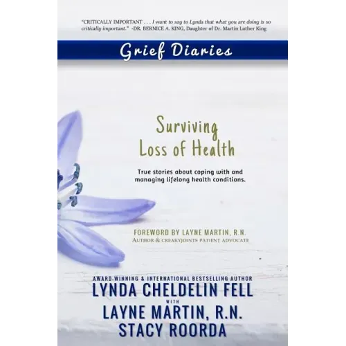 Grief Diaries: Surviving Loss of Health
