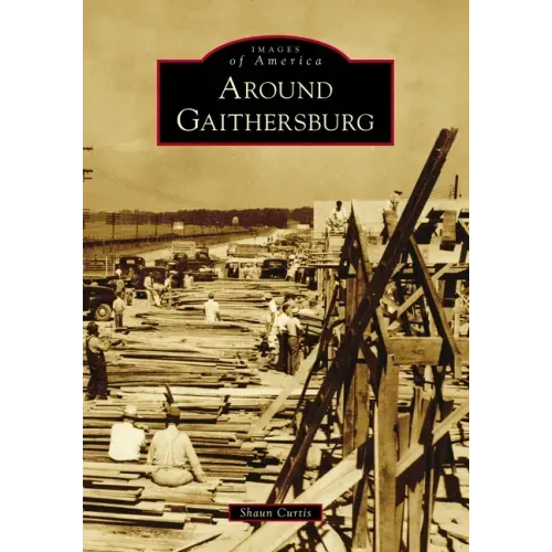 Around Gaithersburg