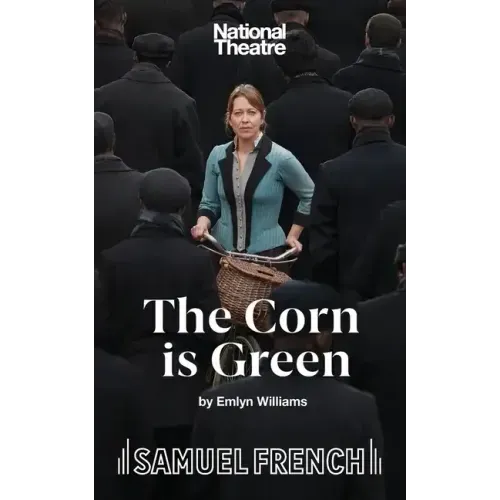 The Corn is Green - A Play