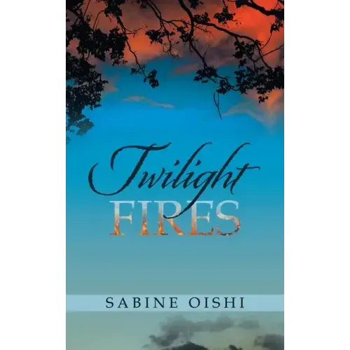 Twilight Fires