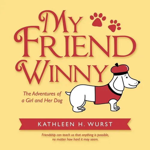 My Friend Winny: The Adventures of a Girl and Her Dog - Paperback