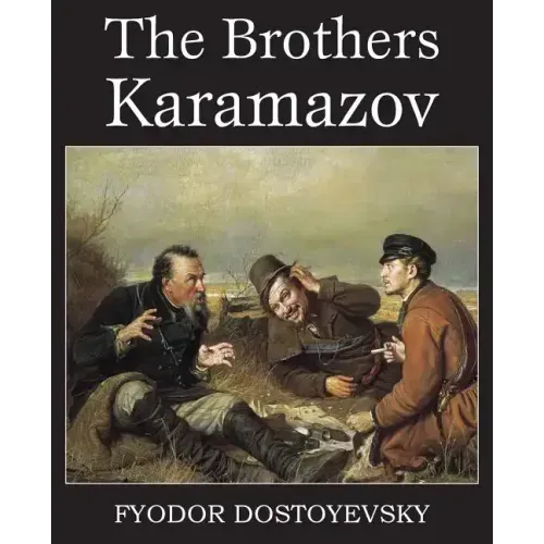 The Brothers Karamazov