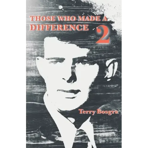 Those Who Made a Difference 2