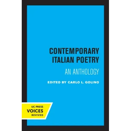Contemporary Italian Poetry: An Anthology