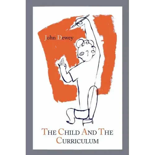 The Child and the Curriculum