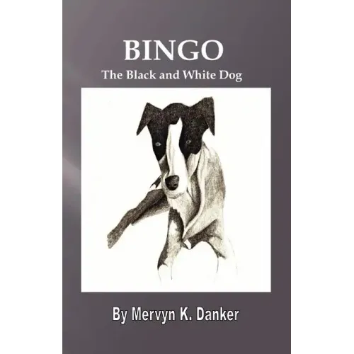 Bingo: The Black and White Dog