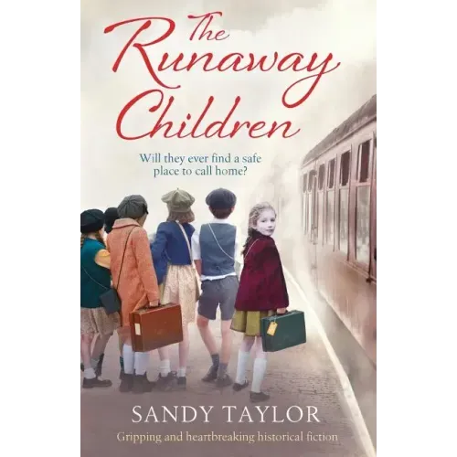 The Runaway Children: Gripping and heartbreaking historical fiction