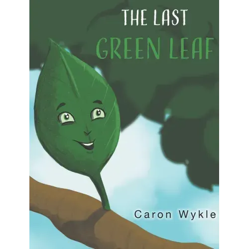The Last Green Leaf
