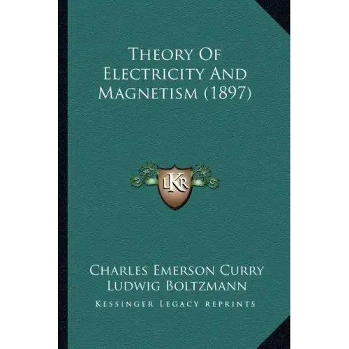 Theory of Electricity and Magnetism (1897)