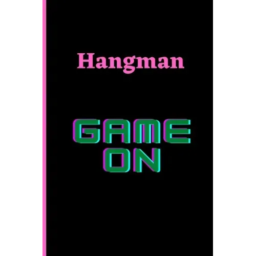 Hangman: Game On!