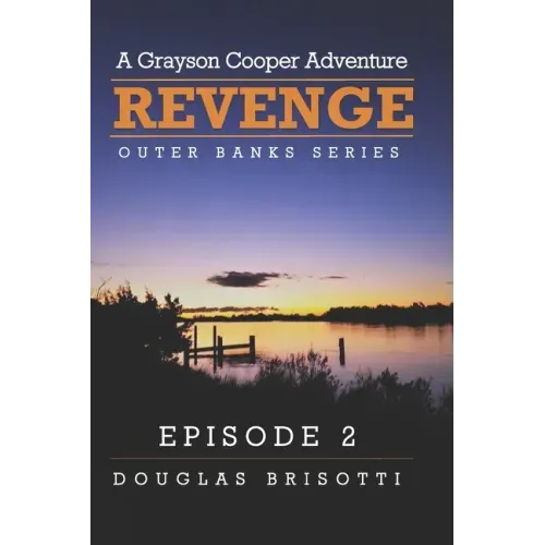 Revenge: A Grayson Cooper Adventure