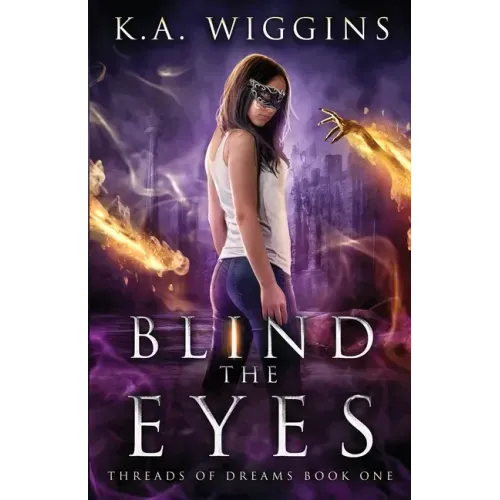 Blind the Eyes