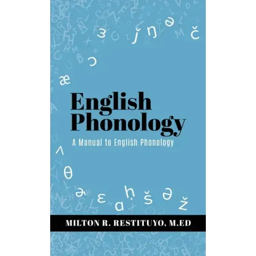 English Phonology: A Manual to English Phonology