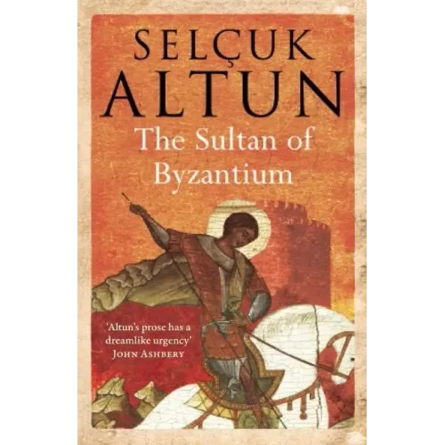 The Sultan of Byzantium