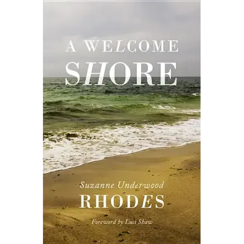 A Welcome Shore