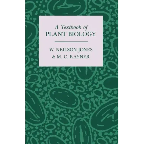 A Textbook of Plant Biology