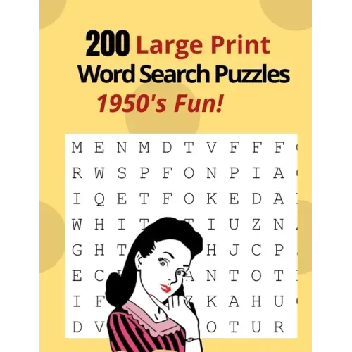 200 Large Print Word Search Puzzles - 1950's Fun