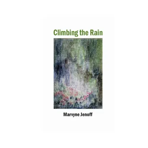 Climbing the Rain