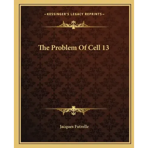The Problem of Cell 13