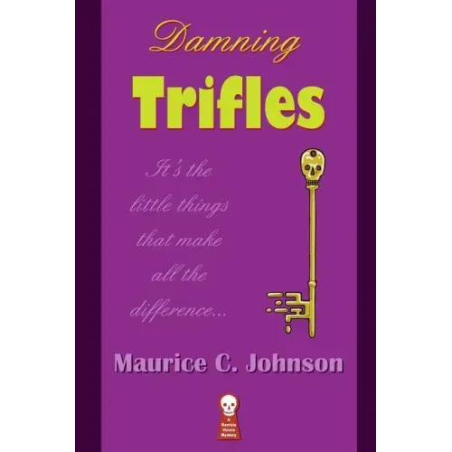 Damning Trifles