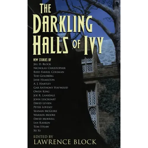 The Darkling Halls of Ivy