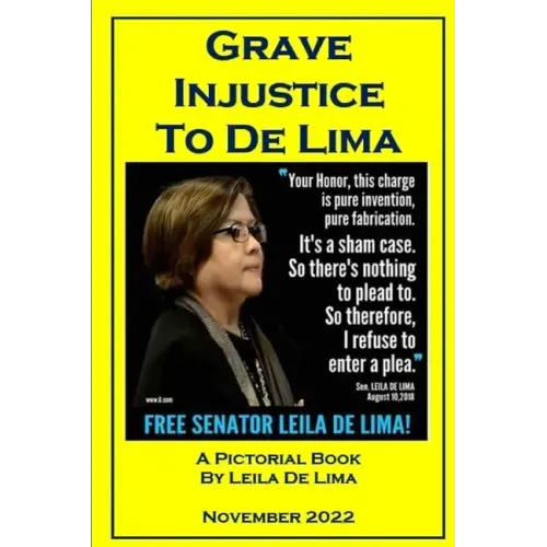 Grave Injustice to De Lima