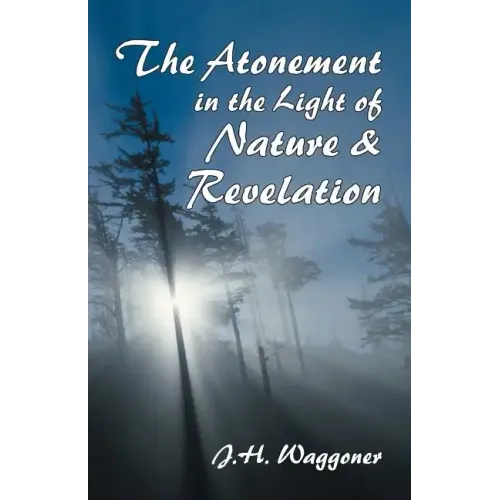 Atonement in the Light of Nature and Revelation