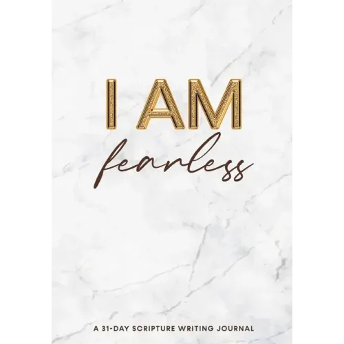 I Am Fearless